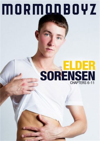 Elder Sorensen: Chapters 6-11 DOWNLOAD